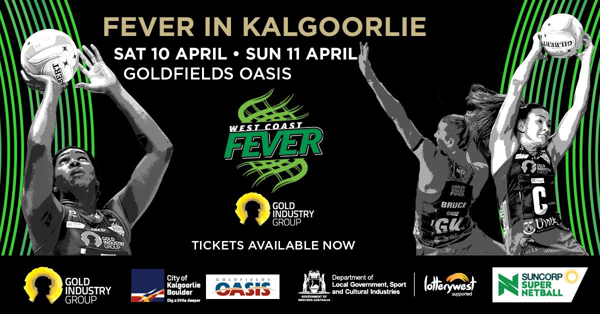 Fever in Kalgoorlie!