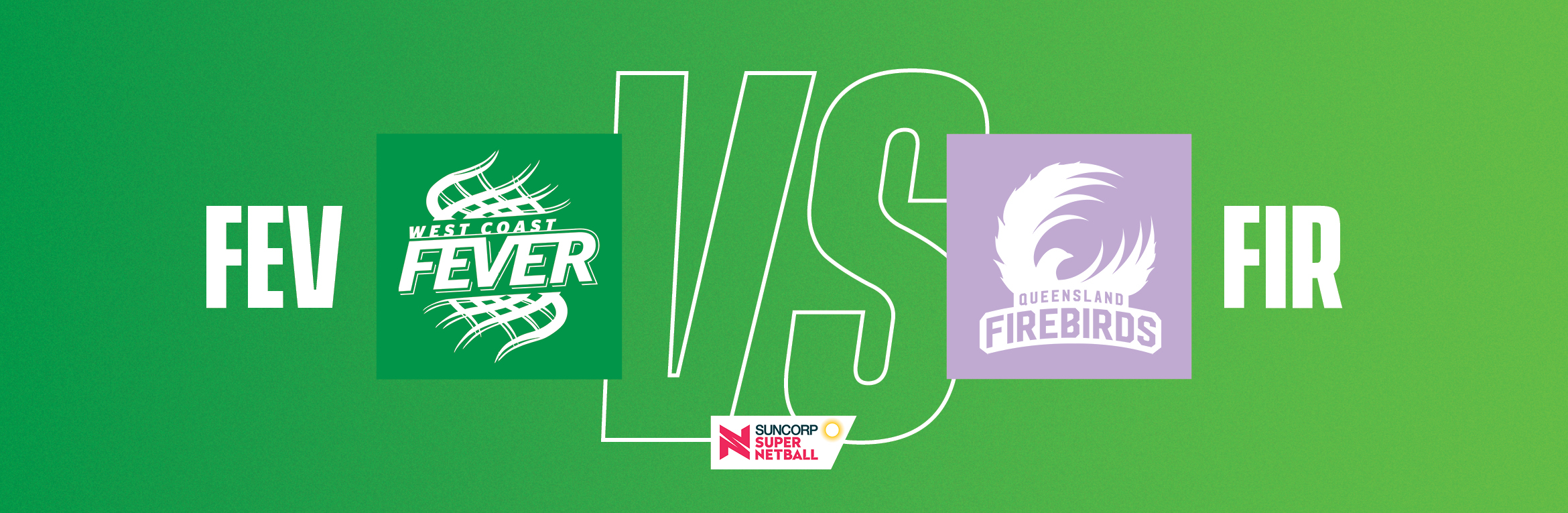 Fever v Firebirds