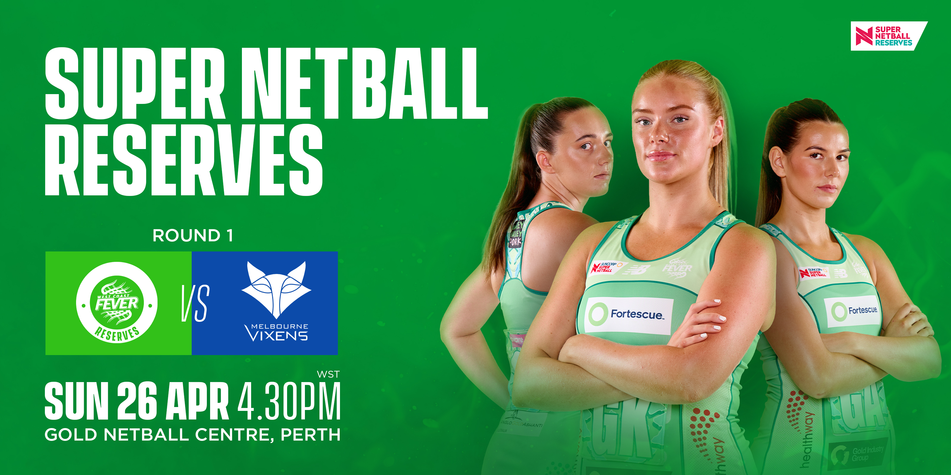 Super Netball Reserves Round 1