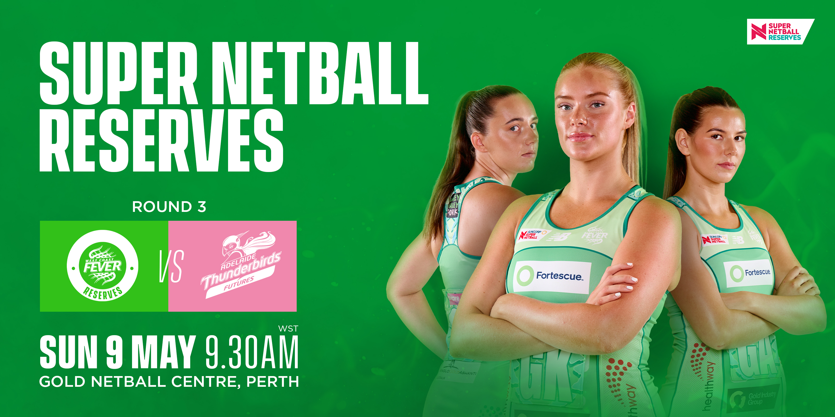 Super Netball Reserves Round 3