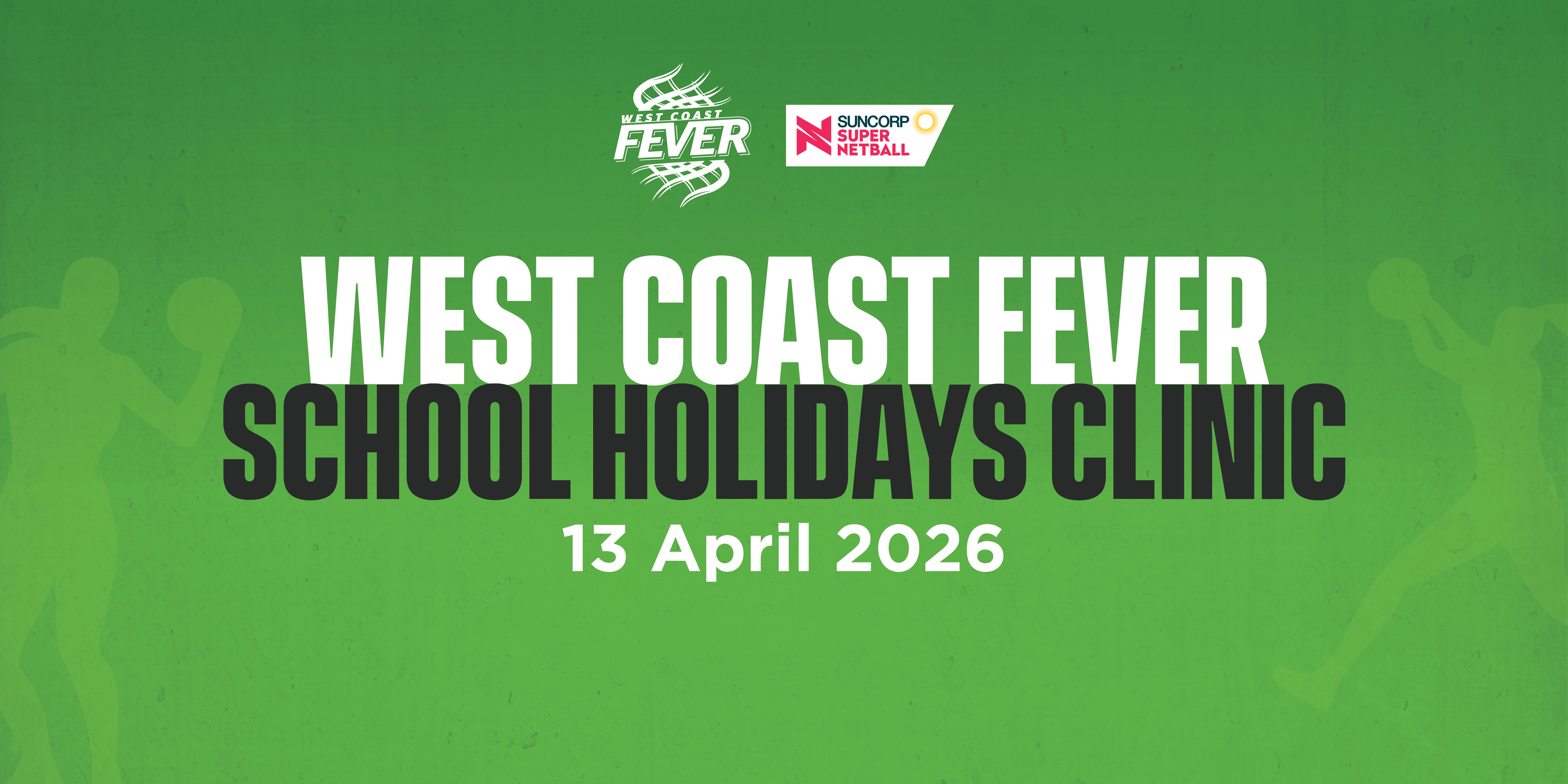 West Coast Fever School Holiday Clinic (April 13)