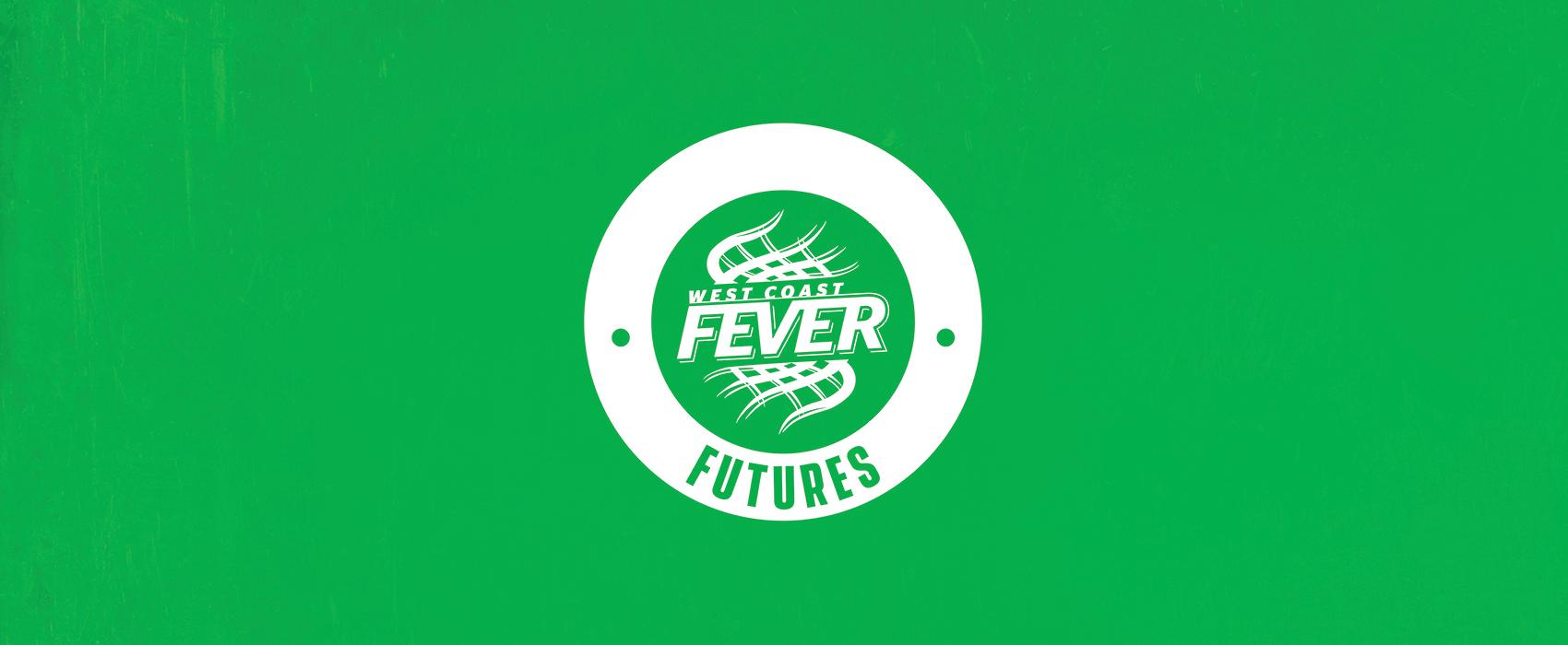 2024 19/U West Coast Fever Futures next phase West Coast Fever