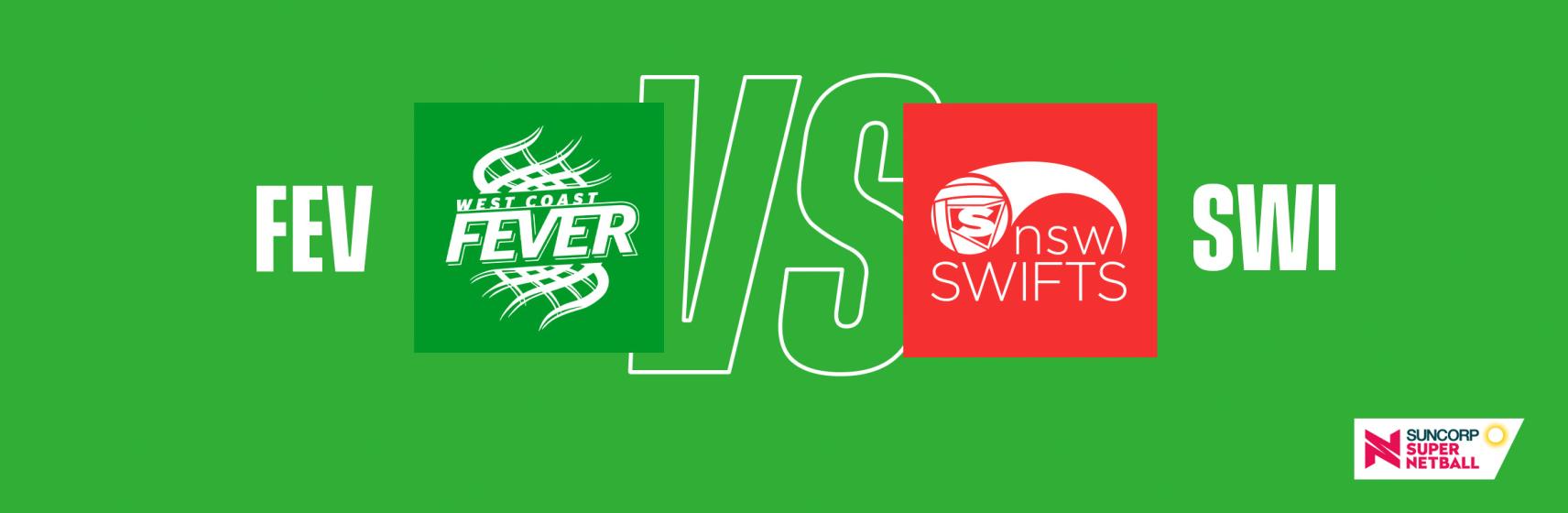 Fever v Swifts